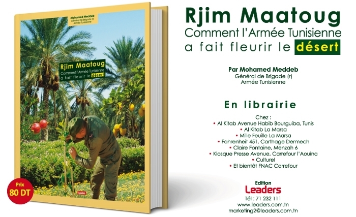 Enfin un livre sur l'épopée de Rejim Maatoug édité par Leaders Enfin un livre sur l'épopée de Rejim Maatoug édité par Leaders