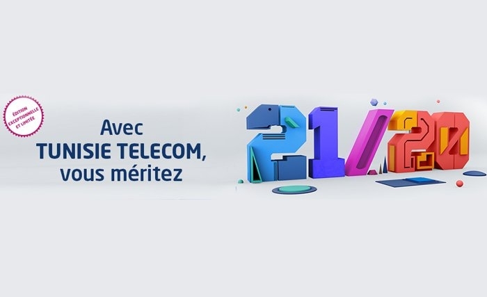 Avec Tunisie Telecom vous méritez 21/20 Avec Tunisie Telecom vous méritez 21/20