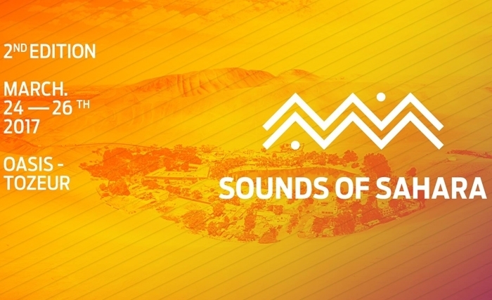 La 2ème édition de «Sounds Of Sahara» 2017 du 24 au 26 mars à Tozeur La 2ème édition de «Sounds Of Sahara» 2017 du 24 au 26 mars à Tozeur