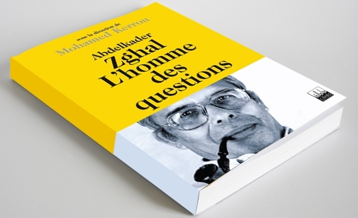 Abdelkader Zghal: L’homme des questions Abdelkader Zghal: L’homme des questions