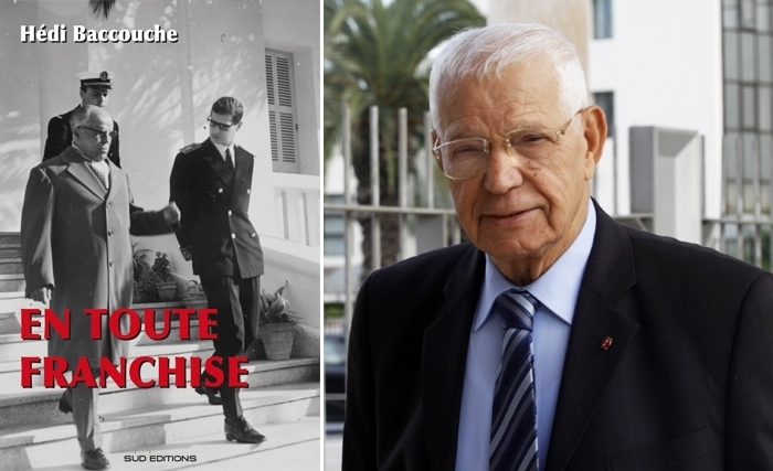 Hédi Baccouche: ‘’En toute franchise Hédi Baccouche: ‘’En toute franchise