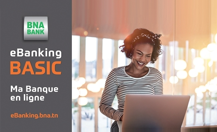 BNA eBanking BASIC : Gérez vos comptes à distance BNA eBanking BASIC : Gérez vos comptes à distance