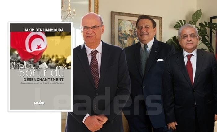 Jalloul Ayed et Abderrazek Zouari présenteront ce samedi le nouveau livre de Hakim Ben Hammouda «Sortir du Désenchantement»