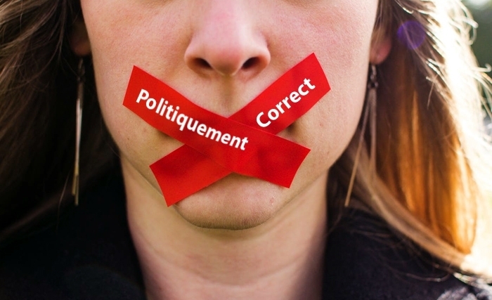 Cette nouvelle tyrannie qui se nomme «politiquement correct»! Cette nouvelle tyrannie qui se nomme «politiquement correct»!