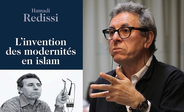 Un nouveau livre de Hamadi Redissi: L’invention des modernités en islam