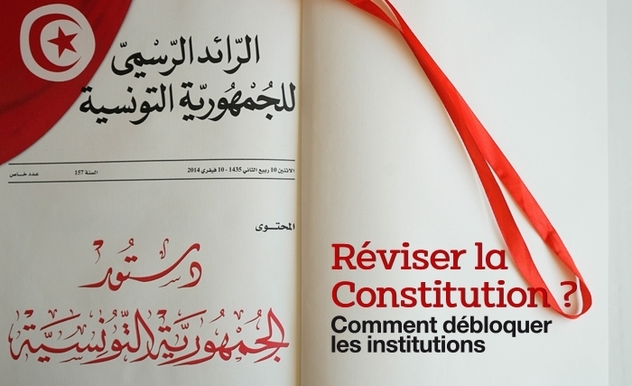 Réviser la Constitution ? Comment débloquer les institutions Réviser la Constitution ? Comment débloquer les institutions