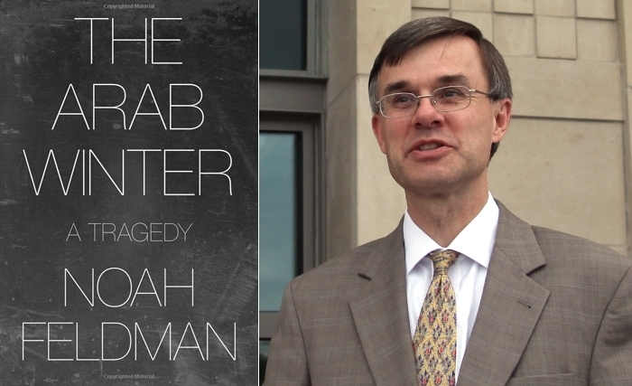 The Arab winter a tragedy noah feldman The Arab winter a tragedy noah feldman
