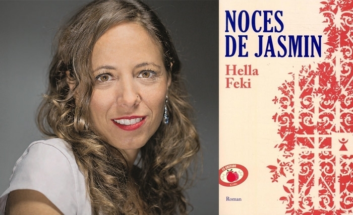 «Noces de jasmin» de Hella Feki: le roman de la révolution tunisienne «Noces de jasmin» de Hella Feki: le roman de la révolution tunisienne