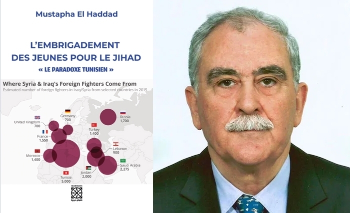 Mustapha El Haddad: L’embrigadement des jeunes pour le jihad «Le paradoxe tunisien» Mustapha El Haddad: L’embrigadement des jeunes pour le jihad «Le paradoxe tunisien»