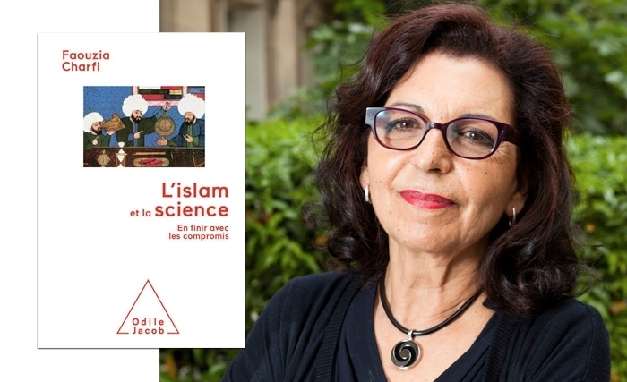 Faouzia Charfi: L’islam et la science. En finir avec les compromis Faouzia Charfi: L’islam et la science. En finir avec les compromis