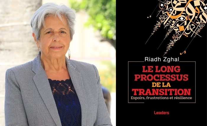 Vient de paraître - Riadh Zghal : Le long processus de la transition Vient de paraître - Riadh Zghal : Le long processus de la transition