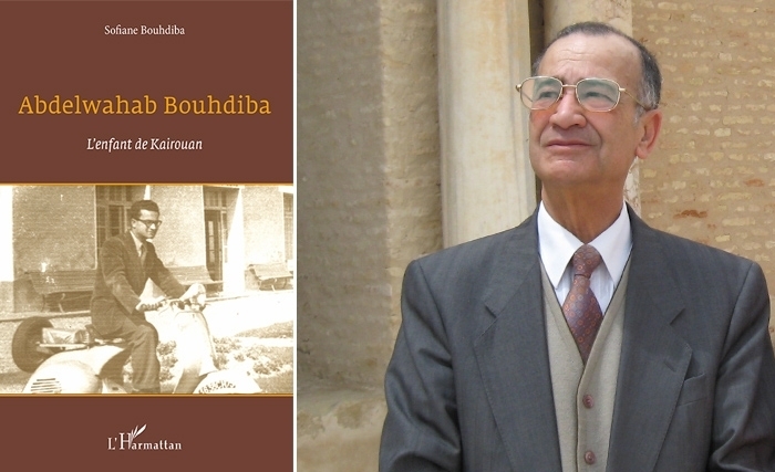 Abdelwahab Bouhdiba: L’enfant de Kairouan Abdelwahab Bouhdiba: L’enfant de Kairouan