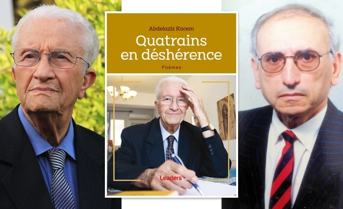 Abdeljelil Karoui: En traversant les «Quatrains en déshérence» de Abdelaziz Kacem Abdeljelil Karoui: En traversant les «Quatrains en déshérence» de Abdelaziz Kacem