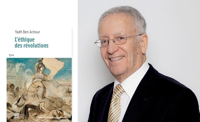 Yadh Ben Achour: L’éthique des révolutions Yadh Ben Achour: L’éthique des révolutions