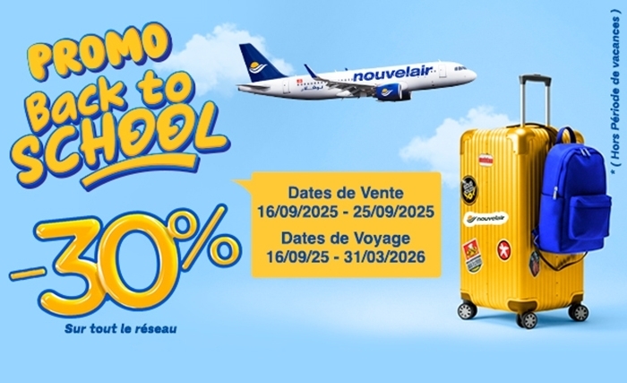 nouvelair lance sa promotion «Back to School»: 30% de réduction sur tout son réseau nouvelair lance sa promotion «Back to School»: 30% de réduction sur tout son réseau