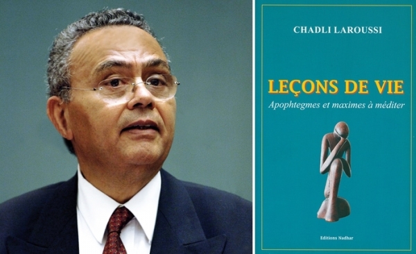 Nouveau livre: Chadli Laroussi partage des «Leçons de vie»