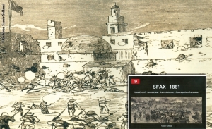 Sfax, l’épopée de 1881