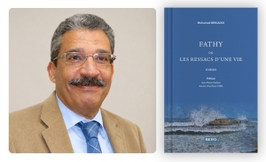 Un roman passionnant de Mohamed Bergaoui: Fathy ou les ressacs d’une vie