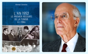 L’an 1952, le premier recours de la Tunisie à l’ONU